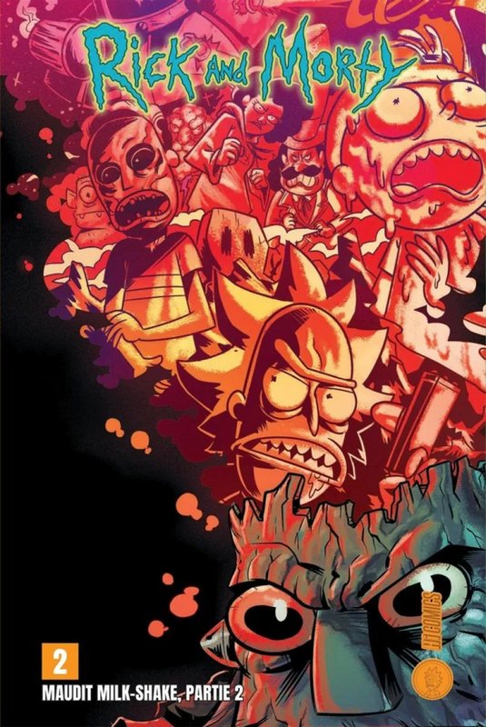 Rick & Morty - Maudit Milk-shake tome 2